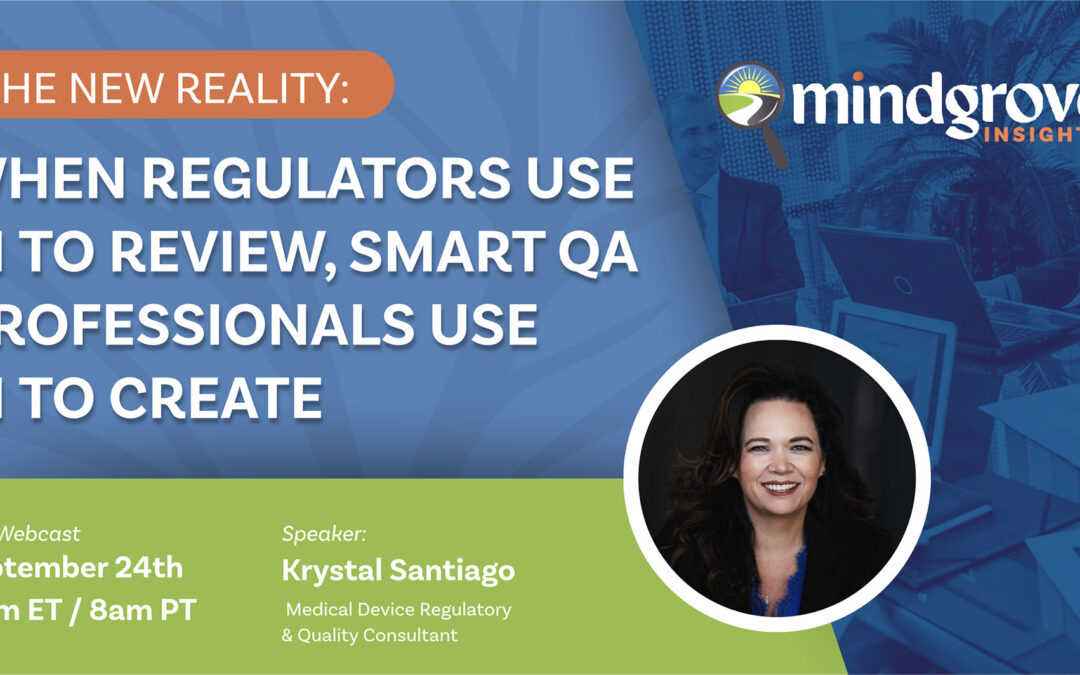 Mind Grove Delivers Breakthrough Webinar on AI-Powered Quality and Regulatory Excellence